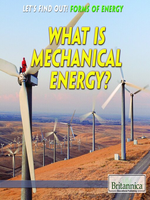 Title details for What Is Mechanical Energy? by Amelie von Zumbusch - Available